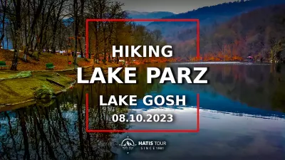 Hike to Lake Parz & Lake Gosh