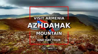 Climbing Mount Azhdahak - One Day Tour in Armenia